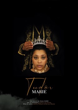 Affiche de Marie Tudor