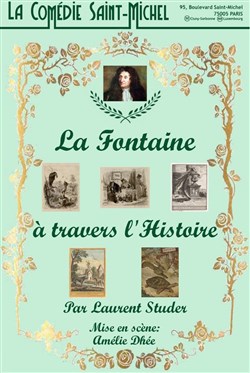 Affiche de La Fontaine à travers l'Histoire