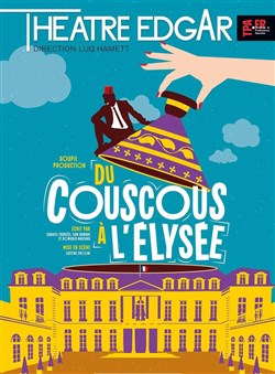 Affiche de Du couscous à l'Elysée