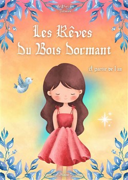 Affiche de Les rêves du bois dormant