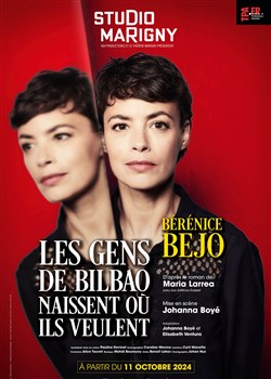 Affiche de Les gens de Bilbao naissent où ils veulent - avec Bérénice Bejo