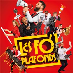 Affiche de Les Fo'Plafonds