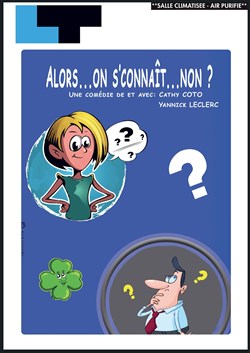 Affiche de Alors... On s'connaît... Non ?