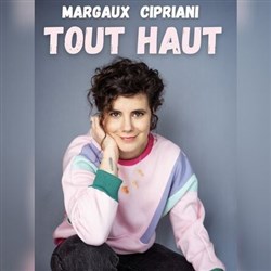 Affiche de Margaux Cipriani dans Tout haut