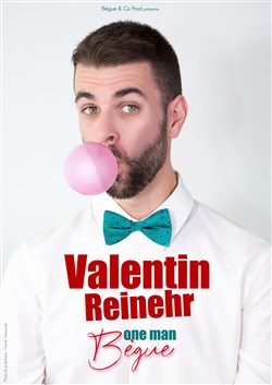 Affiche de Valentin Reinehr dans One begue show