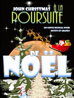 Affiche de John Christmas à la poursuite de Noël