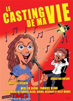 Affiche de Le casting de ma vie
