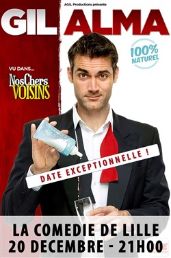 Affiche de Gil Alma dans 100% Naturel