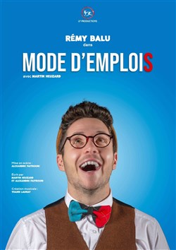 Affiche de Martin Heuzard dans Rémi Balu mode d'emploi