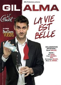 Affiche de Gil Alma dans La vie est belle