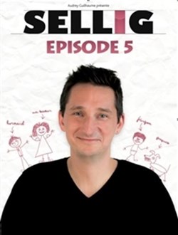 Affiche de Sellig dans Episode 5