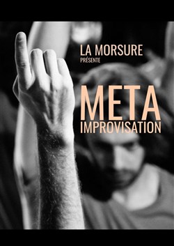 Affiche de Festival Méta performance d'Improvisation