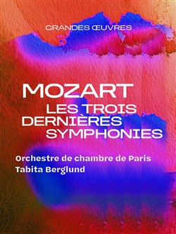 Affiche de Mozart, les trois dernières symphonies