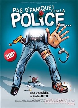 Affiche de Pas d'panique ! c'est la police...