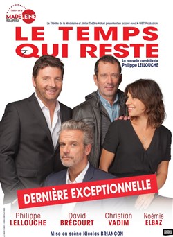 Affiche de Le temps qui reste | avec Philippe Lellouche, Christian Vadim, David Brecourt