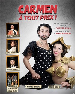 Affiche de Carmen à tout prix !