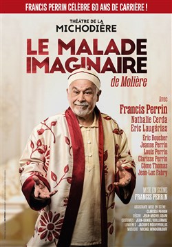 Affiche de Le Malade Imaginaire | avec Francis Perrin