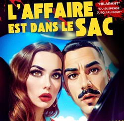 Affiche de L'affaire est dans le sac