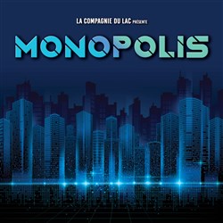 Affiche de Monopolis