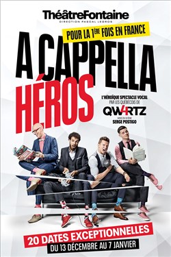 Affiche de A Cappella Héros | par les Qw4rtz