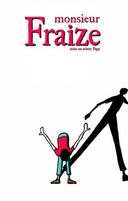 Affiche de Monsieur Fraize par Marc Fraize | Zygomatic Festival 2026