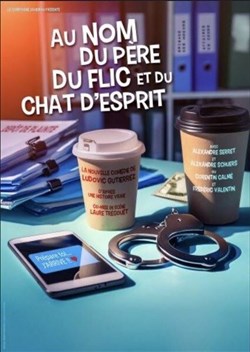 Affiche de Au nom du père, du flic et du chat d'esprit