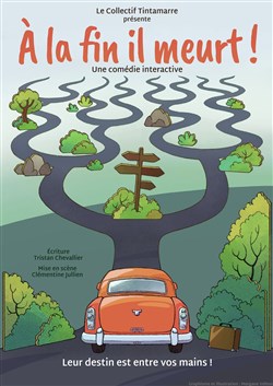 Affiche de A la fin il meurt !