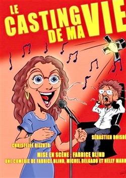 Affiche de Le casting de ma vie
