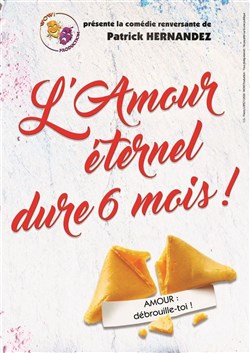 Affiche de L'amour eternel dure 6 mois