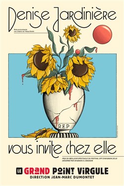 Affiche de Denise Jardinière vous invite chez elle