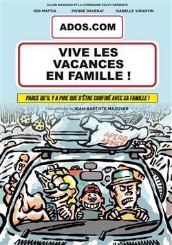 Affiche de Ados.com : Vive les vacances en famille !