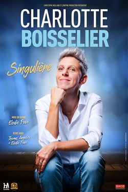 Affiche de Charlotte Boisselier dans Singulière