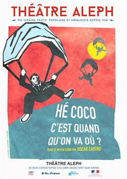 Affiche de Hé Coco, c'est quand qu'on va où ?