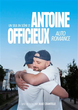 Affiche de Antoine Officieux dans Auto romance
