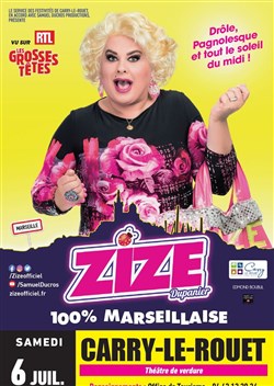 Affiche de Zize dans 100% Marseillaise