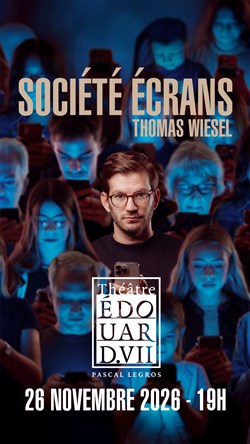 Affiche de Thomas Wiesel dans Société Ecrans