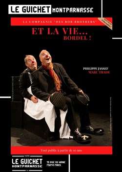 Affiche de Et la vie... Bordel !