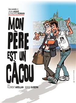 Affiche de Mon père est un cacou