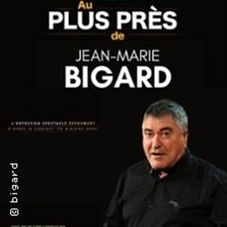 Affiche de Au plus près de Jean-Marie Bigard