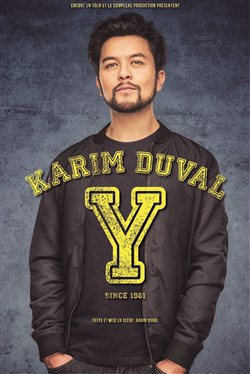 Affiche de Karim Duval dans Y