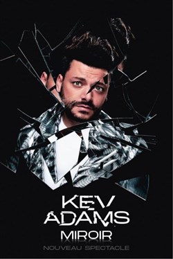 Affiche de Kev Adams dans Miroir