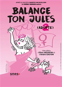 Affiche de Balance ton Jules