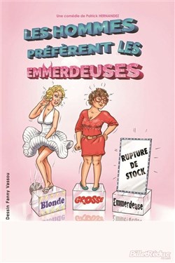 Affiche de Les hommes préfèrent les emmerdeuses