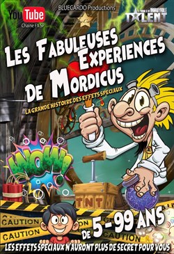 Affiche de Les fabuleuses expériences de Mordicus