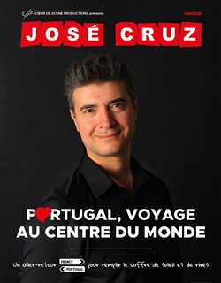 Affiche de José Cruz dans Portugal, Voyage au Centre du Monde