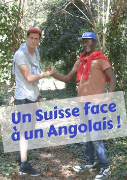 Affiche de Josquin et Jocerand dans Un Suisse face à un Angolais