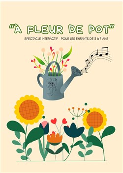 Affiche de À fleur de pot