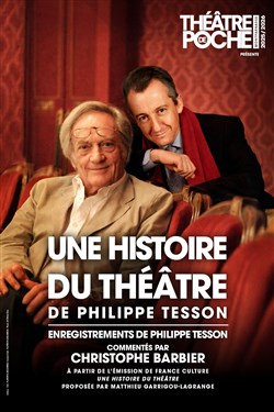Affiche de Une Histoire du théâtre