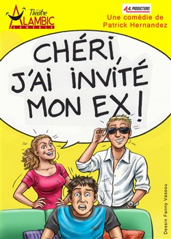 Affiche de Chéri, j'ai invité mon ex !