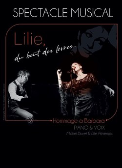 Affiche de Lilie du bout des lèvres : Hommage à Barbara